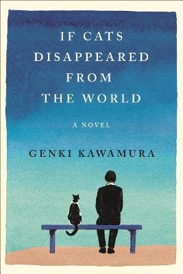 If Cats Disappeared from the World - Genki Kawamura - cover