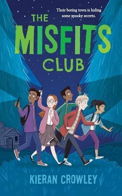 The Misfits Club - Kieran Crowley - cover