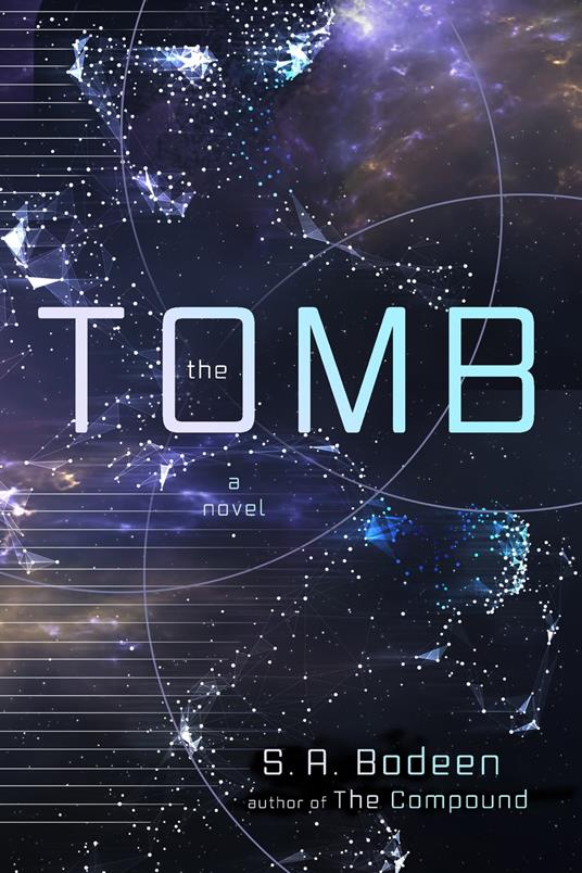 The Tomb: A Novel - S. A. Bodeen - ebook
