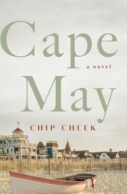 Cape May - Chip Cheek - cover