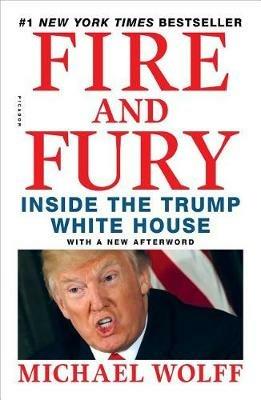 Fire and Fury: Inside the Trump White House - Michael Wolff - cover
