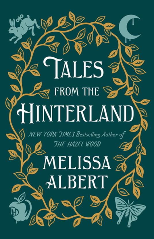 Tales from the Hinterland - Melissa Albert - ebook