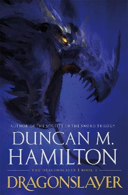 Dragonslayer - Duncan M. Hamilton - cover