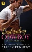 Hard-Riding Cowboy: A Kinky Spurs Novel