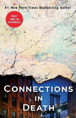 Connections in Death: An Eve Dallas Novel - J D Robb - cover