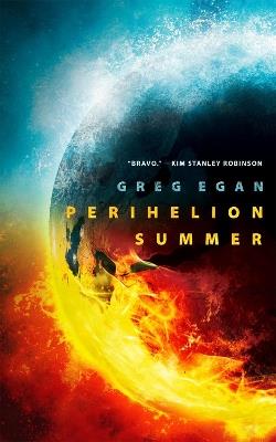 Perihelion Summer - Greg Egan - cover