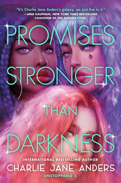 Promises Stronger Than Darkness - Charlie Jane Anders - ebook