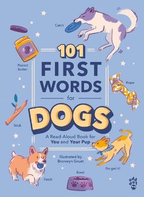 101 First Words for Dogs - Odd Dot - cover