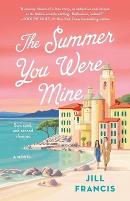 The Summer You Were Mine - Jill Francis - cover