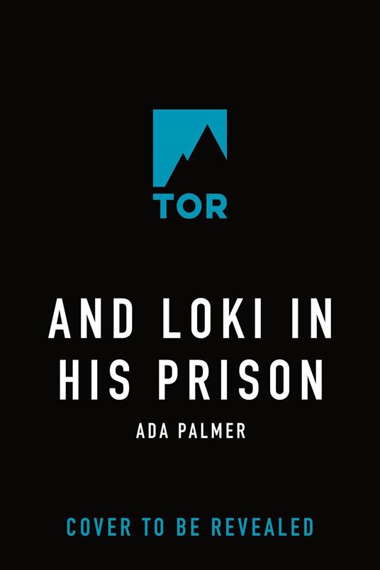 And Loki in His Prison
