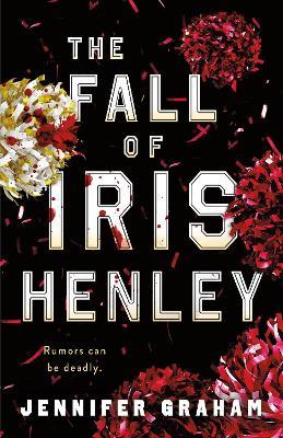The Fall of Iris Henley - Jennifer Graham - cover