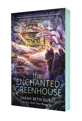 The Enchanted Greenhouse - Sarah Beth Durst - cover