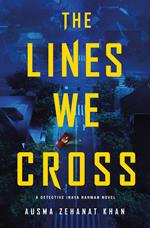 The Lines We Cross