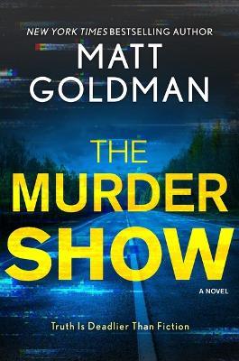 The Murder Show - Matt Goldman - cover