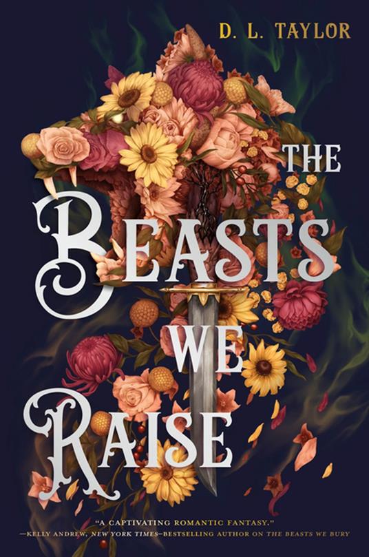 The Beasts We Raise - D. L. Taylor - ebook