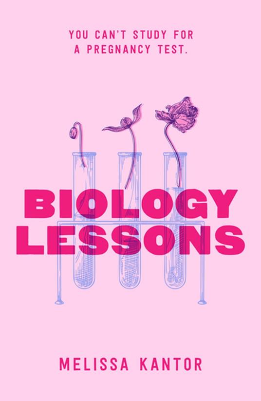 Biology Lessons - Melissa Kantor - ebook