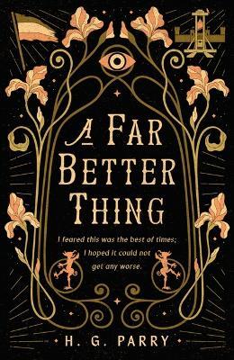 A Far Better Thing - H. G. Parry - cover