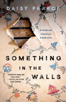 Something in the Walls - Daisy Pearce - cover