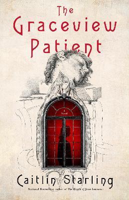 The Graceview Patient - Caitlin Starling - cover