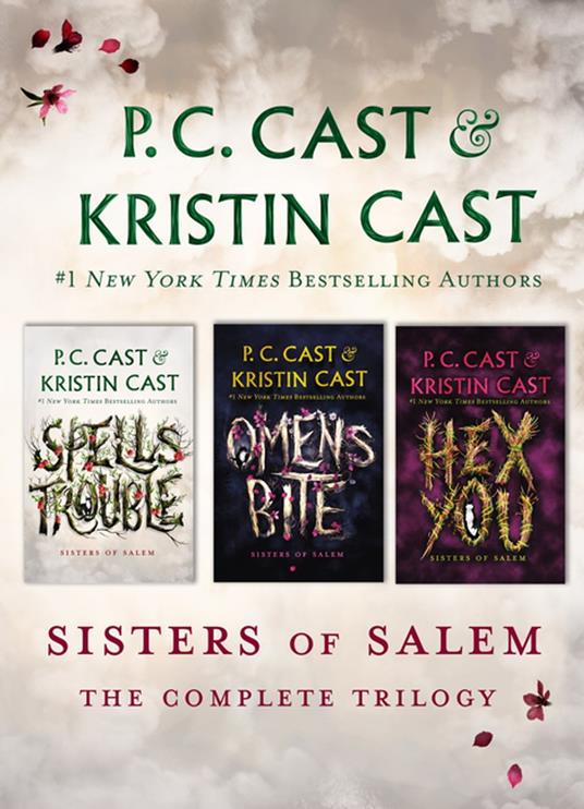 The Sisters of Salem Trilogy - P. C. Cast,Kristin Cast - ebook