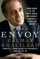 The Envoy - Zalmay Khalilzad - cover