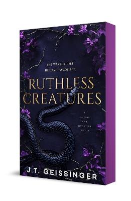 Ruthless Creatures: Queens and Monsters Book 1 - J.T. Geissinger - cover