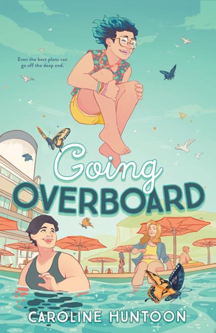 Going Overboard - Caroline Huntoon - ebook