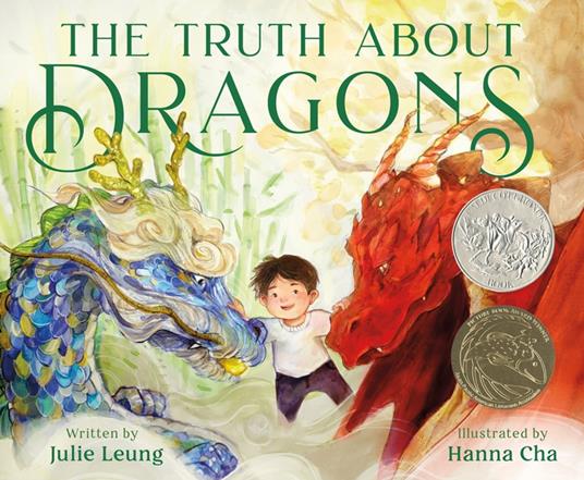 The Truth About Dragons - Julie Leung,Hanna Cha - ebook