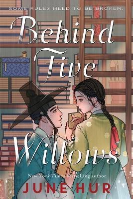 Behind Five Willows - June Hur - cover