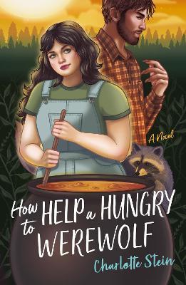How to Help a Hungry Werewolf - Charlotte Stein - cover