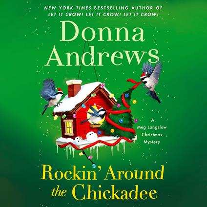 Rockin' Around the Chickadee