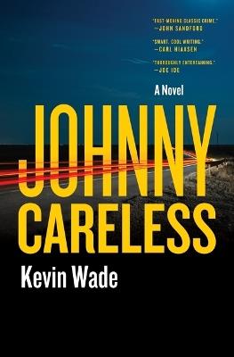 Johnny Careless - Kevin Wade - cover