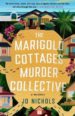 The Marigold Cottages Murder Collective - Jo Nichols - cover