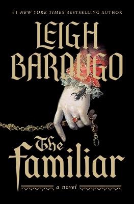 The Familiar - Leigh Bardugo - cover