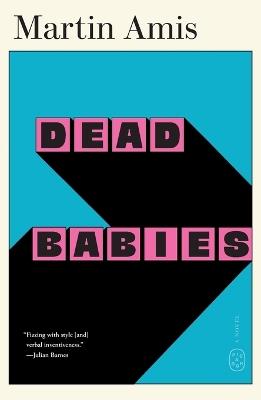 Dead Babies - Martin Amis - cover