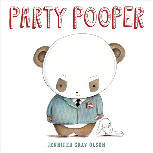 Party Pooper - Jennifer Gray Olson - ebook