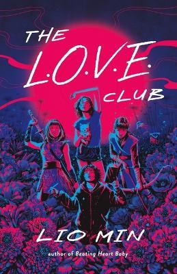 The L.O.V.E. Club - Lio Min - cover