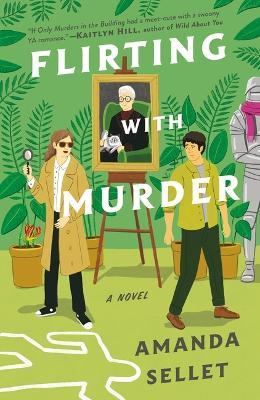 Flirting with Murder: A Novel - Amanda Sellet - cover
