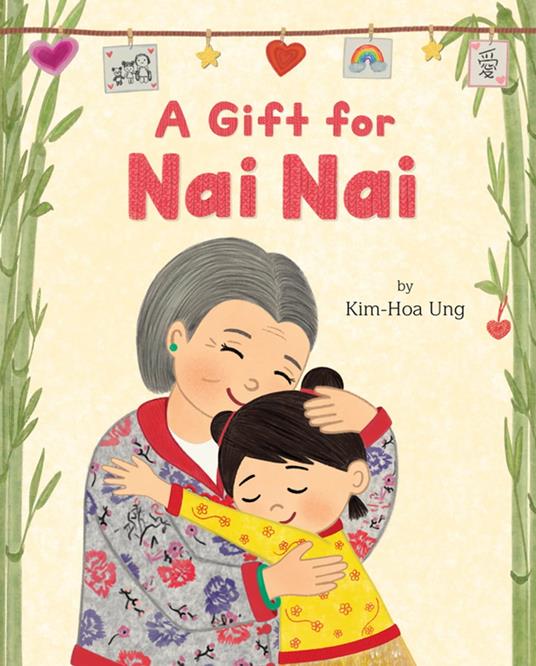 A Gift for Nai Nai - Kim-Hoa Ung - ebook
