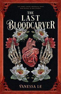 The Last Bloodcarver - Vanessa Le - cover
