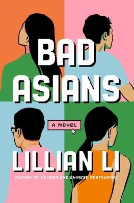 Bad Asians - Lillian Li - cover