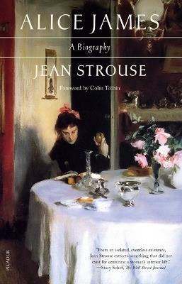 Alice James: A Biography - Jean Strouse - cover
