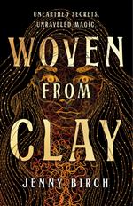 Woven From Clay
