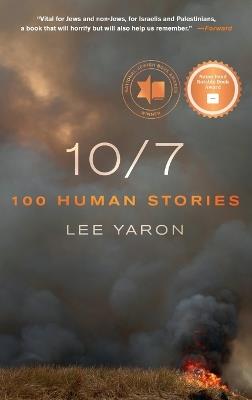 10/7: 100 Human Stories - Lee Yaron - cover