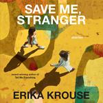 Save Me, Stranger