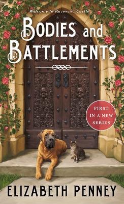 Bodies and Battlements - Elizabeth Penney - cover