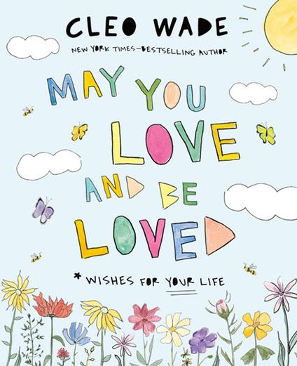 May You Love and Be Loved - Cleo Wade - ebook