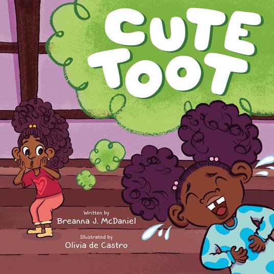 Cute Toot - Breanna J. McDaniel,Olivia de Castro - ebook