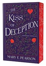 The Kiss of Deception: The Remnant Chronicles, Book One