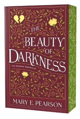 The Beauty of Darkness: The Remnant Chronicles, Book Three - Mary E Pearson - cover